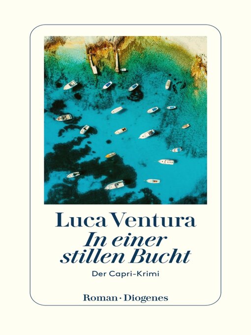 Title details for In einer stillen Bucht by Luca Ventura - Wait list